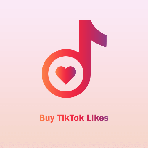 Buy TikTok Likes and Boost Your Account